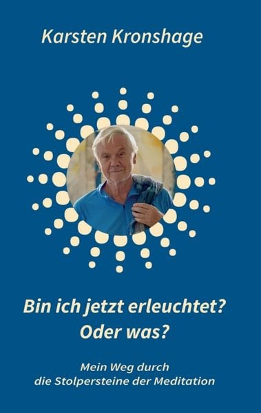 Produktbild: Bin ich jetzt erleuchtet? Oder was?
