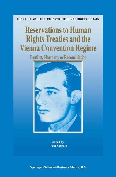 Produktbild: Reservations to Human Rights Treaties and the Vienna Convention Regime