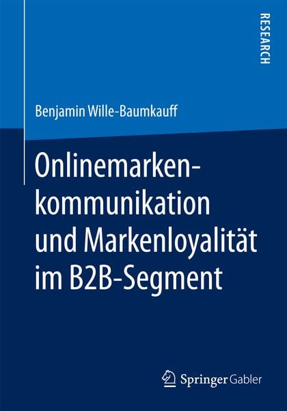 Produktbild: Onlinemarkenkommunikation und Markenloyalit&auml;t im B2B-Segment