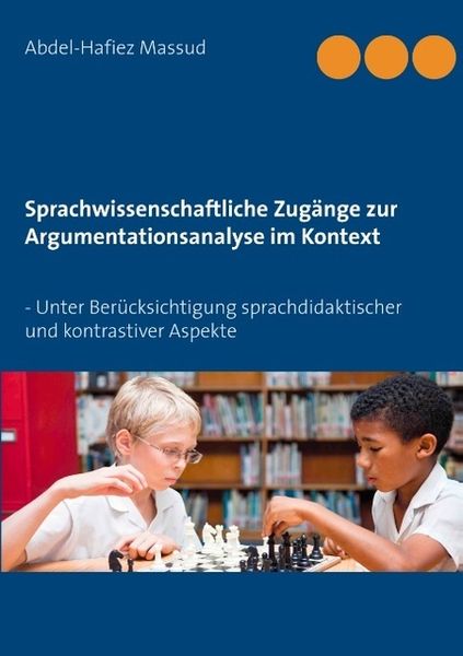 Produktbild: Sprachwissenschaftliche Zug&auml;nge zur Argumentationsanalyse im Kontext