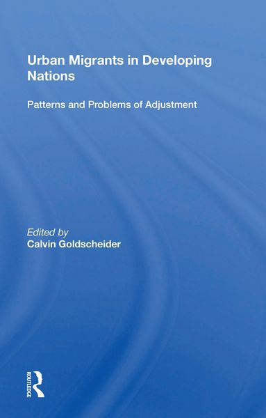 Produktbild: Goldscheider, C: Urban Migrants In Developing Nations