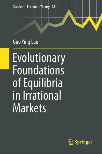 Produktbild: Evolutionary Foundations of Equilibria in Irrational Markets