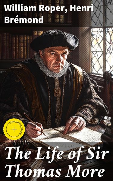 Produktbild: The Life of Sir Thomas More