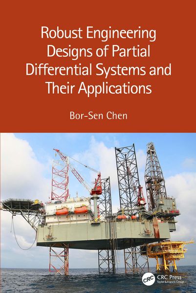 Produktbild: Robust Engineering Designs of Partial Differential Systems and Their Applications