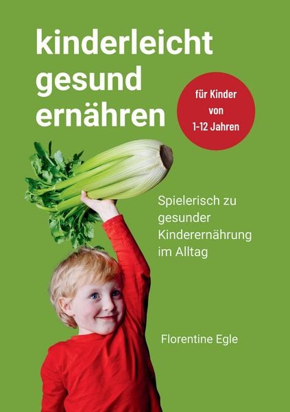 Produktbild: Kinderleicht gesund ern&auml;hren