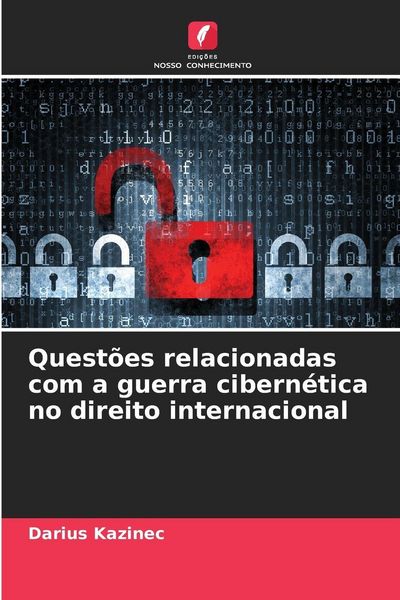 Produktbild: Quest&otilde;es relacionadas com a guerra cibern&eacute;tica no direito internacional