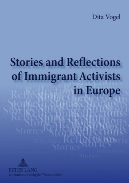 Produktbild: Stories and Reflections of Immigrant Activists in Europe