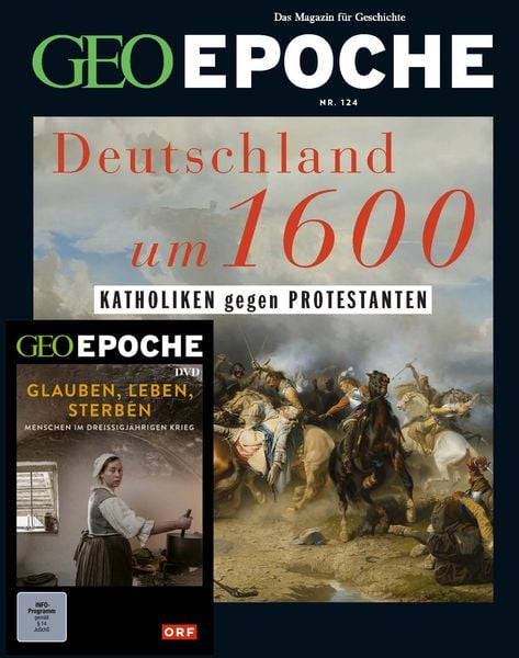 Produktbild: GEO Epoche (mit DVD) / GEO Epoche mit DVD 124/2023 - Deutschland um 16. Jahrhundert