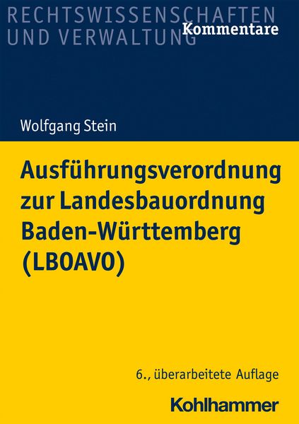 Produktbild: Ausf&uuml;hrungsverordnung zur Landesbauordnung Baden-W&uuml;rttemberg (LBOAVO)