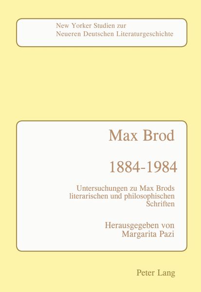 Max Brod 1884 - 1984, Taschenbuch von , Peter Lang Publishing Inc. New York, 9780820405711