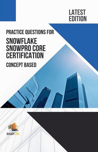 Produktbild: Practice Questions for Snowflake Snowpro Core Certification Concept Based - Latest Edition 2026