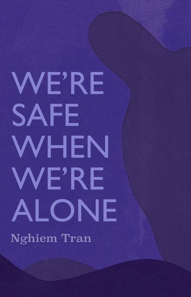 Produktbild: We're Safe When We're Alone