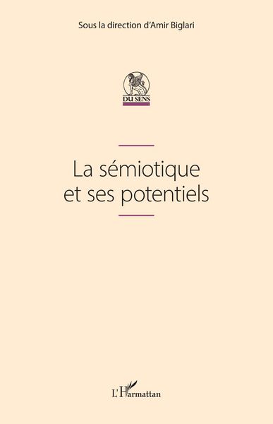 Produktbild: La s&eacute;miotique et ses potentiels