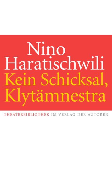 Produktbild: Kein Schicksal, Klyt&auml;mnestra