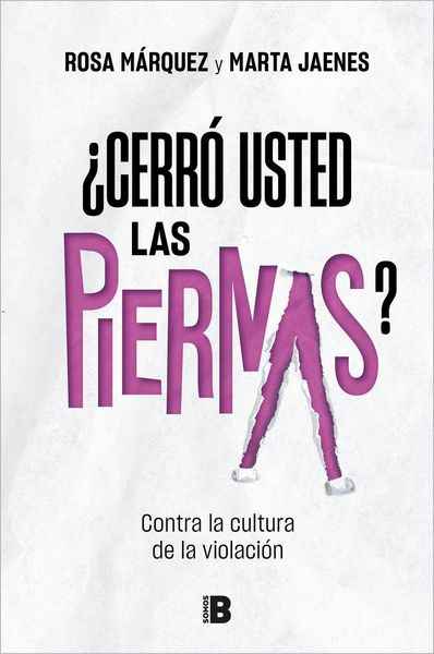 Produktbild: &iquest;Cerr&oacute; usted las piernas? : contra la cultura de la violaci&oacute;n