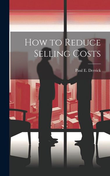 Produktbild: How to Reduce Selling Costs
