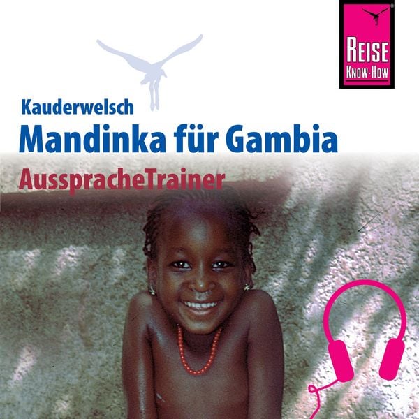 Reise Know-How Kauderwelsch AusspracheTrainer Mandinka für Gambia - Karin Knick, Audio, 9783958520837