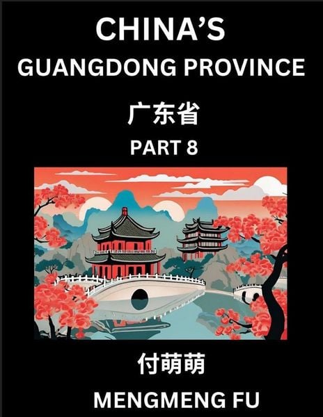 Produktbild: China's Guangdong Province (Part 8)- Learn Chinese Characters, Words, Phrases with Chinese Names, Surnames and Geography
