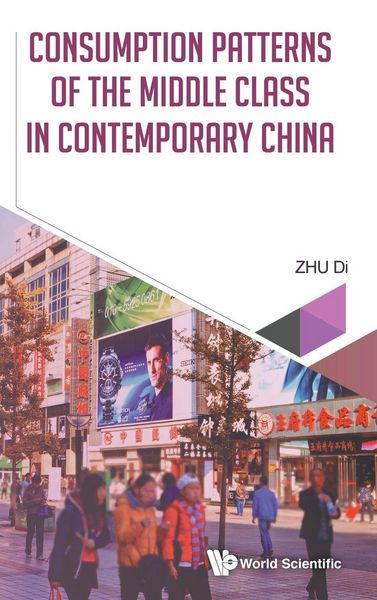 Produktbild: CONSUMPTION PATTERNS OF THE MIDDLE CLASS IN CONTEMPORARY CHN