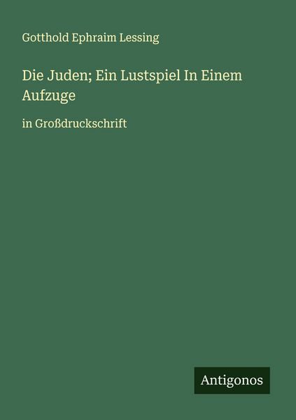 Produktbild: Die Juden; Ein Lustspiel In Einem Aufzuge