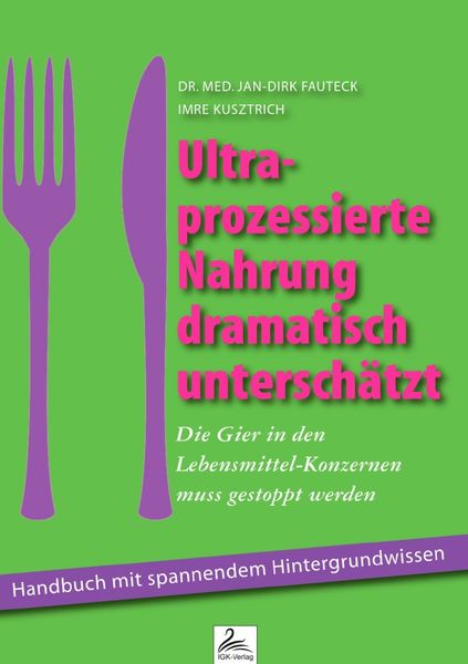 Produktbild: Ultra-prozessierte Nahrung dramatisch untersch&auml;tzt
