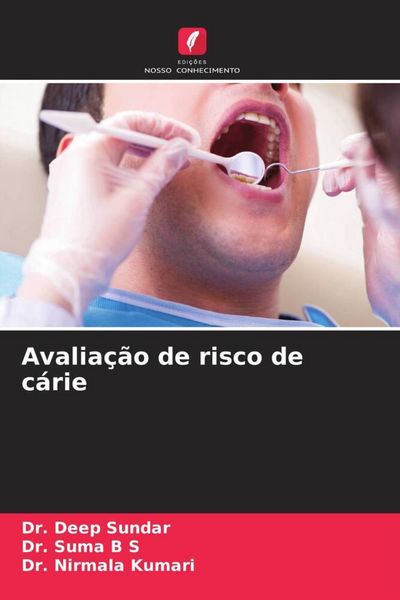 Produktbild: Avalia&ccedil;&atilde;o de risco de c&aacute;rie