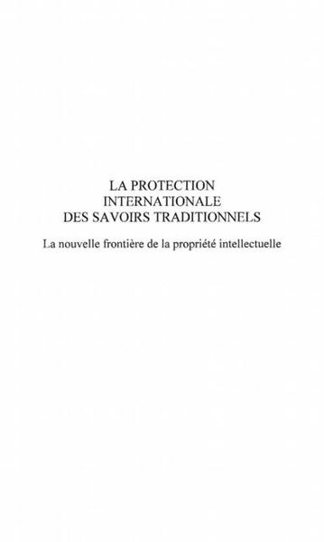 Produktbild: La protection internationale des savoirs traditionnels