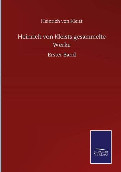 Produktbild: Heinrich von Kleists gesammelte Werke