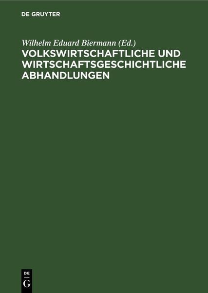 Produktbild: Volkswirtschaftliche und wirtschaftsgeschichtliche Abhandlungen