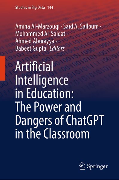 Produktbild: Artificial Intelligence in Education: The Power and Dangers of ChatGPT in the Classroom