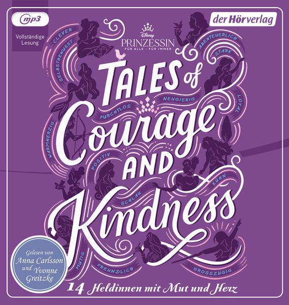 Produktbild: Disney Prinzessin: Tales of Courage and Kindness - 14 Heldinnen mit Mut und Herz