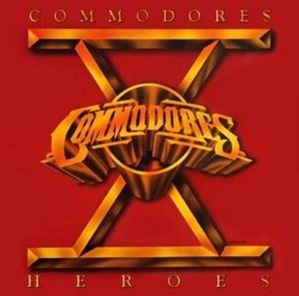 Commodores - Heroes
