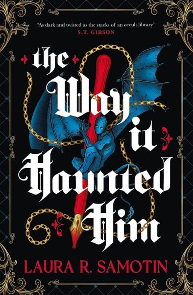 Produktbild: The Way It Haunted Him