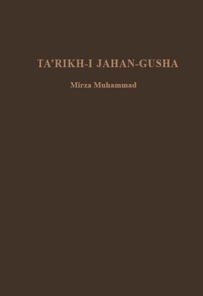 Produktbild: Ta'rikh-I Jahan-Gusha