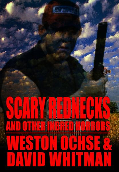 Produktbild: Scary Rednecks & Other Inbred Horrors