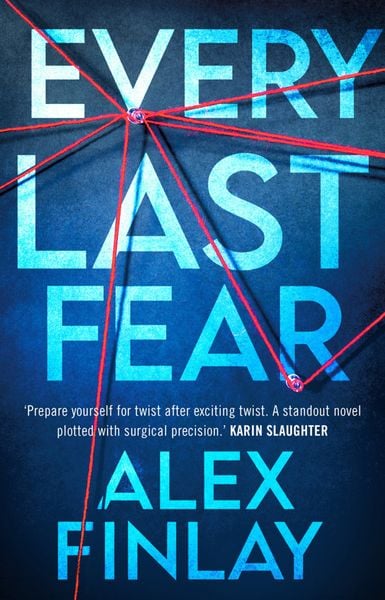 Every Last Fear, Taschenbuch von Alex Finlay, Head Of Zeus, 978-1-80024-529-7