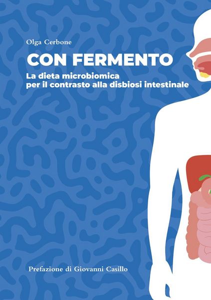 Produktbild: Con fermento. La dieta microbiomica per il contrasto alla disbiosi intestinale