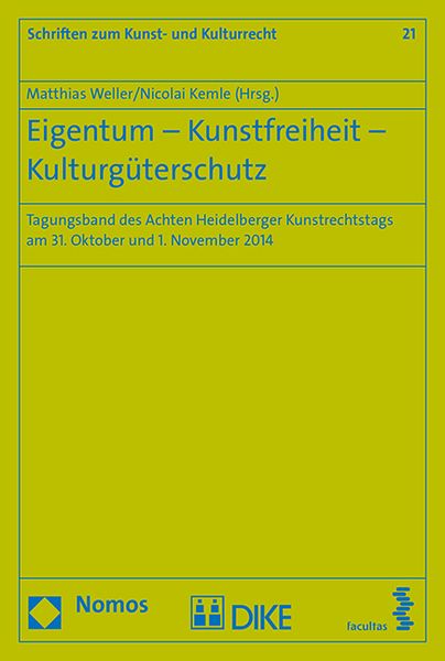 Produktbild: Eigentum - Kunstfreiheit - Kulturg&uuml;terschutz