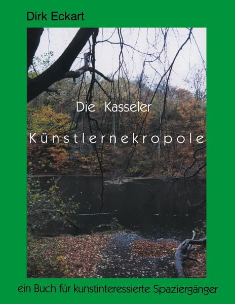 Produktbild: Die Kasseler K&uuml;nstlernekropole