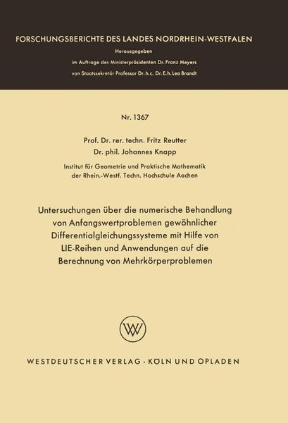 Produktbild: Untersuchungen &uuml;ber die numerische Behandlung von Anfangswertproblemen gew&ouml;hnlicher Differentialgleichungssysteme mit Hilfe von LIE-Reihen und Anwendu
