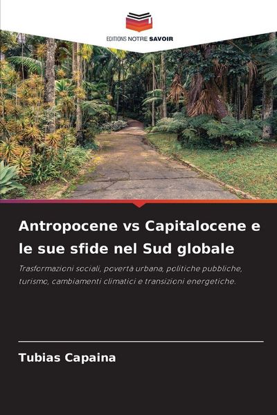 Produktbild: Antropocene vs Capitalocene e le sue sfide nel Sud globale