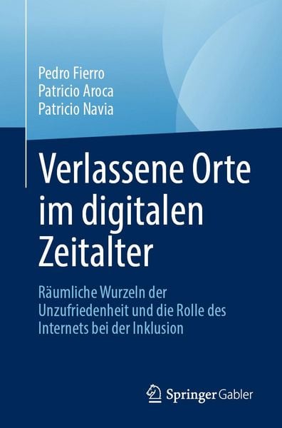 Produktbild: Verlassene Orte im digitalen Zeitalter
