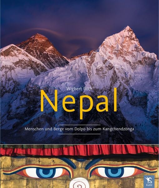 Nepal, Gebundene Ausgabe von Wigbert Röth, Kahl Verlag - Olaf Schubert, 978-3-938916-43-8