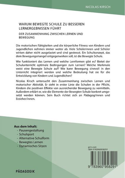 Produktbild: Warum Bewegte Schule zu besseren Lernergebnissen f&uuml;hrt. Der Zusammenhang zwischen Lernen und Bewegung