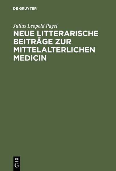 Produktbild: Neue litterarische Beitr&auml;ge zur mittelalterlichen Medicin