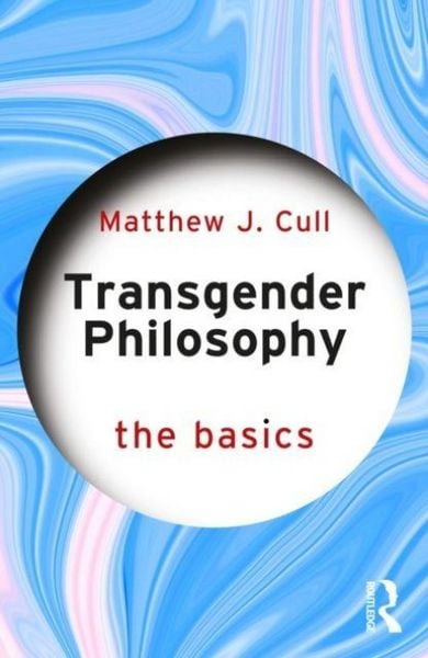Produktbild: Transgender Philosophy: The Basics