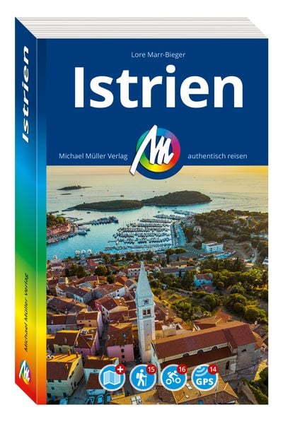 MICHAEL MÜLLER Reiseführer Istrien, Taschenbuch von Lore Marr-Bieger, Michael Müller Verlag, 9783966854207