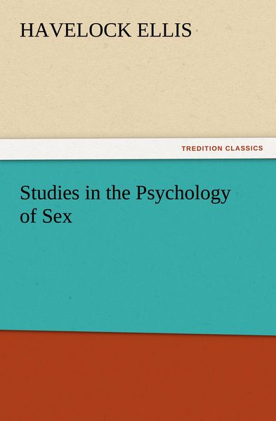 Produktbild: Studies in the Psychology of Sex, Volume 5 Erotic Symbolism, The Mechanism of Detumescence, The Psychic State in Pregnancy