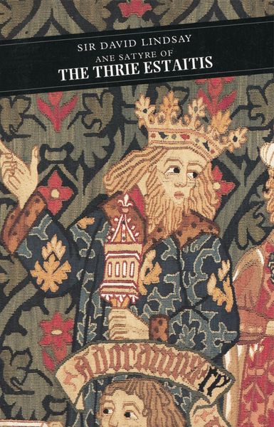 Produktbild: Ane Satyre Of The Thrie Estaitis