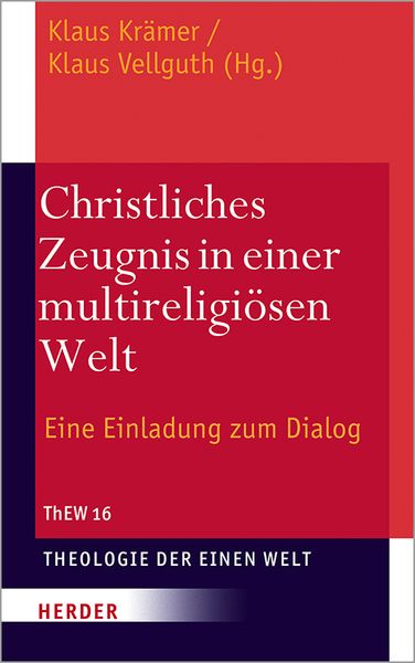 Produktbild: Christliches Zeugnis in einer multireligi&ouml;sen Welt